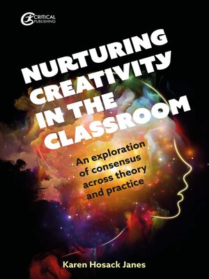 cover image of Nurturing Creativity in the Classroom
